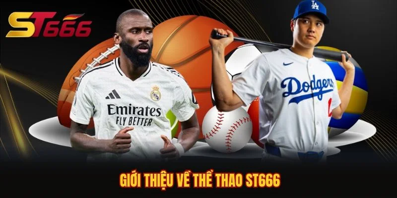 Giới thiệu về thể thao ST666